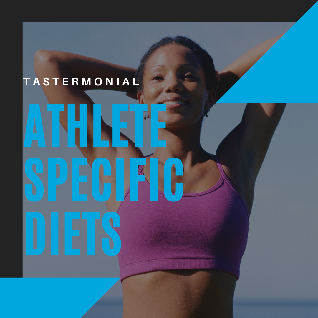 Athletes with Specific Diets | Tastermonial