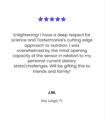 Customer success stories

What customers are saying Tastermonial 